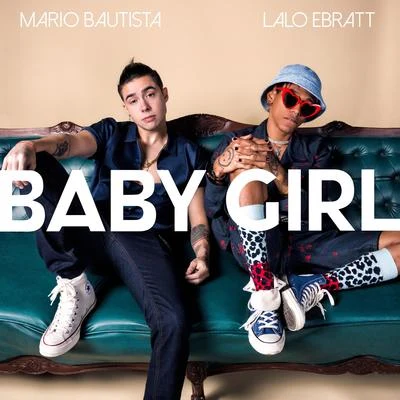 Baby Girl 专辑 Mario Bautista/Sak Noel/Konshens