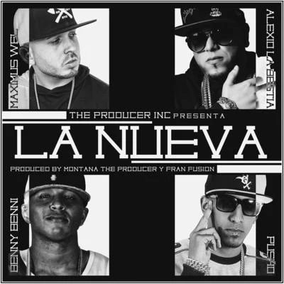 La Nueva (feat. Alexio la Bestia, Pusho & Benny Benni) 專輯 G-One/Pusho/Darell