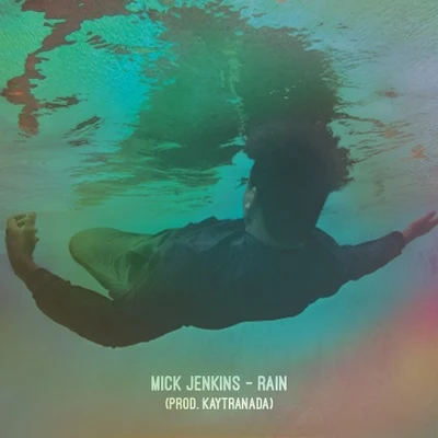 Rain 專輯 Da-P/Mick Jenkins