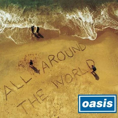 All Around The World 專輯 Tiffany Taylor/Oasis/Aisha Dehaas/The Replacements/Anna Kendrick