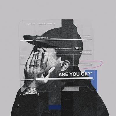 are you OK? 專輯 Skizzy Mars