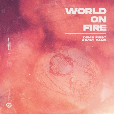 Denis First World On Fire