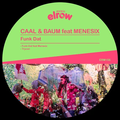 Funk Dat 專輯 Caal