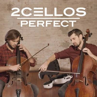 Perfect 专辑 2Cellos