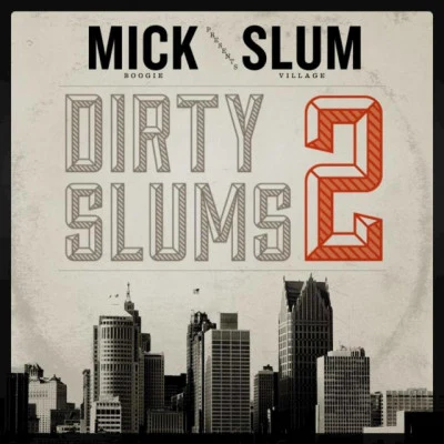 Dirty Slums 2 (Instrumental) 專輯 Slum Village