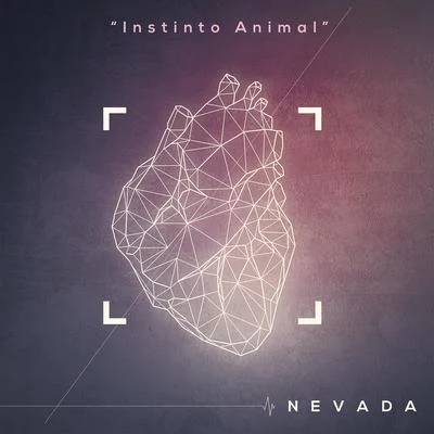 Instinto Animal 專輯 Nevada