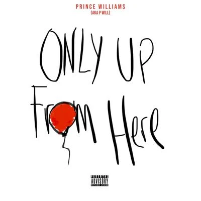 Only Up from Here 專輯 Muntu/Prince Williams