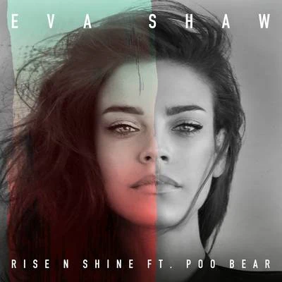 Rise N Shine 專輯 G Milla/Eva Shaw