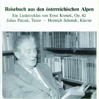 Reisebuch aus den österreichischen Alpen 專輯 Julius Patzak/Gitta Alpar/Hjordis Schymberg/Marcel Wittrisch/Richard Tauber