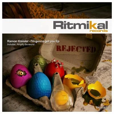 I&#x27;m Gonna Get You Ep 专辑 Ramon Kreisler