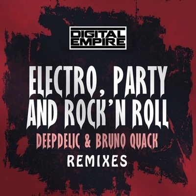 Electro, Party & Rockn Roll Remixes 專輯 Pump Gorilla/Falasca/Will B/Hotway/DeepDelic