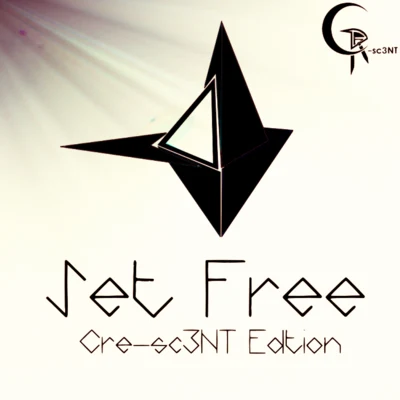 Set Free [Cre-sc3NT Edition] 專輯 Cre-sc3NT