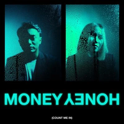 Money Honey (Count Me In) 专辑 Adrian Khalif/Dipha Barus