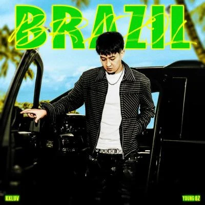 BRAZIL 专辑 kkluv/Young Simba/小熱LilHot