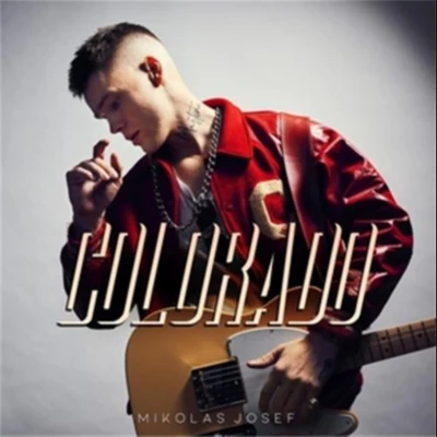 Colorado 專輯 Mikolas Josef