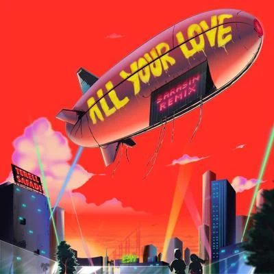 All Your Love (Sarasin Remix) 專輯 Teon Gibbs/Terell Safadi