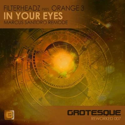 Filterheadz In Your Eyes (Marcus Santoro Remode)