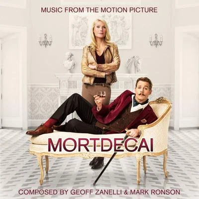 Mortdecai (Music from the Motion Picture) 专辑 James Dooley/Atli Örvarsson/James S. Levine/Geoff Zanelli/Klaus Badelt