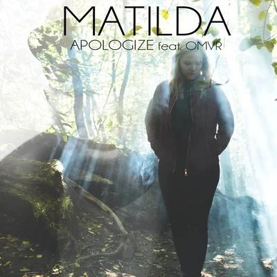 Apologize 專輯 Matilda/Lucian