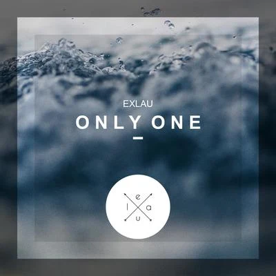 Exlau Only One EP