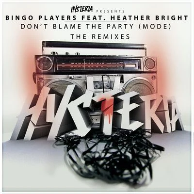 Bingo PlayersFar East Movement Dont Blame The Party (Mode) (The Remixes)