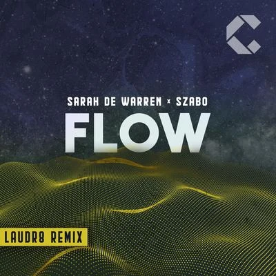 Flow (Laudr8 Remix) 專輯 VICTR/Laudr8/Rachelle Jenkens