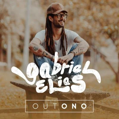 Outono 專輯 Gabriel Elias/Sabrina Lopes