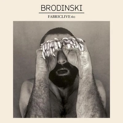 FABRICLIVE 60: Brodinski 專輯 Brodinski/Mumdance