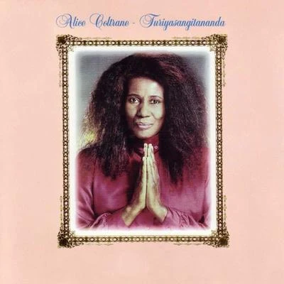 Turiyasangitananda 专辑 Alice Coltrane/Santana