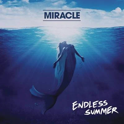 Endless Summer 專輯 MiraclE/六克Ryuk/普映蒙