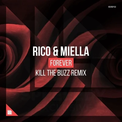 Kill The Buzz Forever (Kill The Buzz Remix)