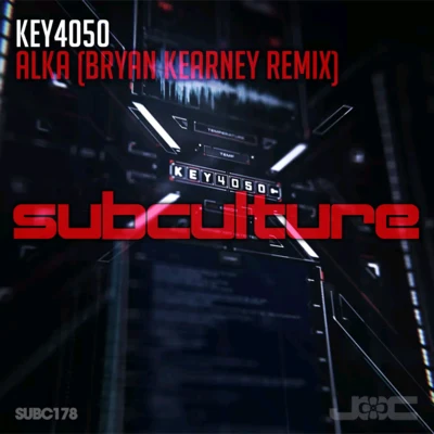 Alka (Bryan Kearney Remix) 專輯 Key4050/Plumb