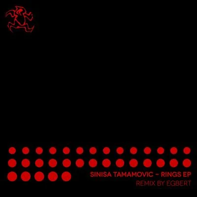 Rings EP 專輯 Sinisa Tamamovic/Glitter/Dyno/Worakls/Spartaque