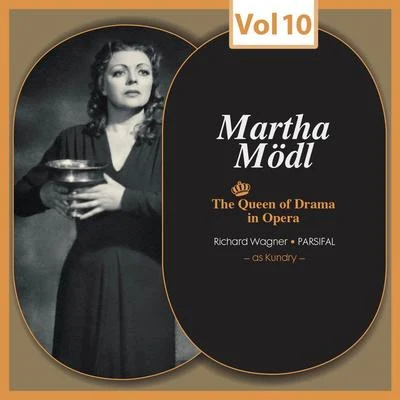 The Queen of Drama in Opera, Vol.10 專輯 CHOR (钟楚翘)/Martha Modl/N.N./Kölner Radio Sinfonie Orchester und Chor/Heinrich Nillius