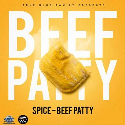 Beef Patty 专辑 Ninja Man/Spice/I Octane