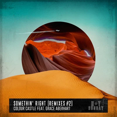 Somethin Right (feat. Grace Aberhart) [Remixes #2] 專輯 Misingo/Colour Castle/Doorly