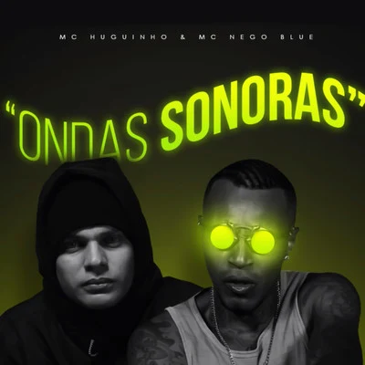 Ondas Sonoras 專輯 Dj Jorgin/Mc Lustosa