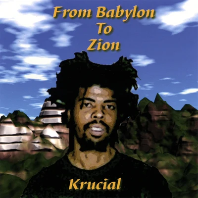 From Babylon To Zion 專輯 Krucial/Ragga Twins/Dr.Meaker