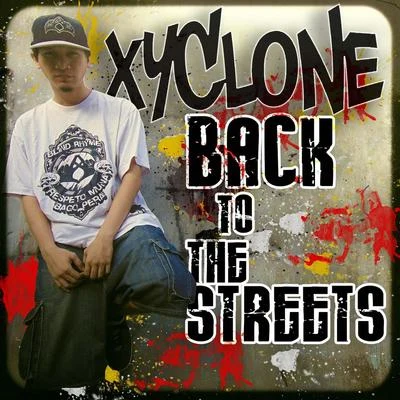 Back to the Streets 专辑 Xyclone/Matt Watkins