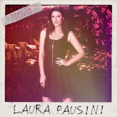 Novo 專輯 Laura Pausini/Coro/Otis Redding/Elaine Paige/Straight No Chaser