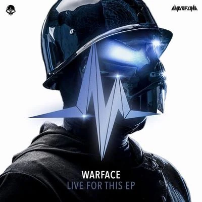 WarfaceDeetox Live For This EP