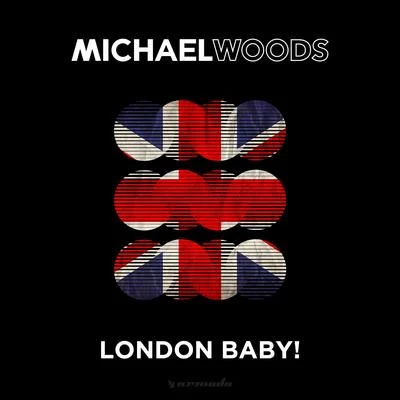 London Baby! 專輯 Michael Woods