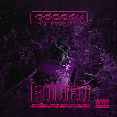 Rodeo 專輯 Geeeko/Chanceko