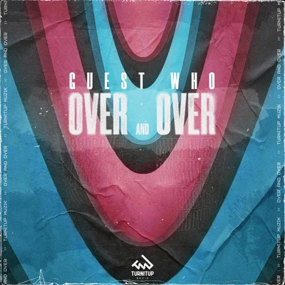 Over and Over 專輯 Kate Wild/Guest Who