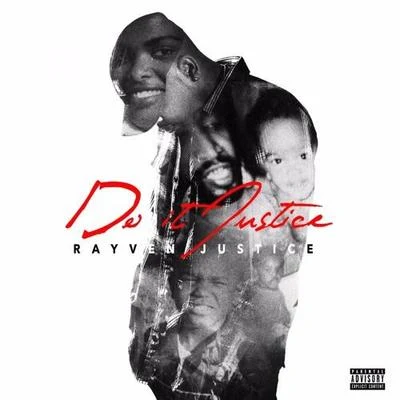 Do It Justice 專輯 K Major/Rayven Justice