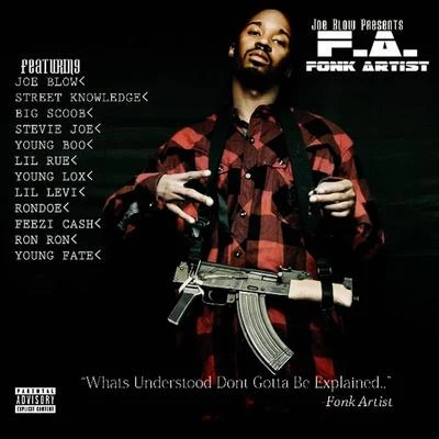 What's Understood Don't Gotta Be Explained 專輯 F.A./Young Lox