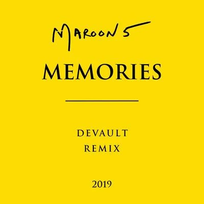 Memories (Devault Remix) 專輯 Maroon 5