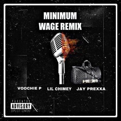 Minimum Wage (Remix) 專輯 JRag 2X/Voochie P