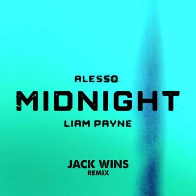 Midnight (Jack Wins Remix) 專輯 Alesso