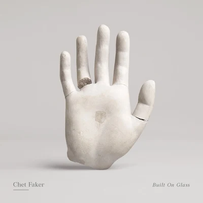 Built On Glass 专辑 Chet Faker